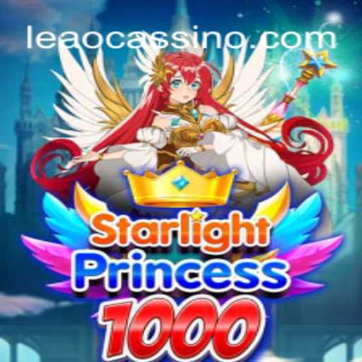 Discover StarlightPrincess1000: The Ultimate Online Casino Experience at Leao.bet