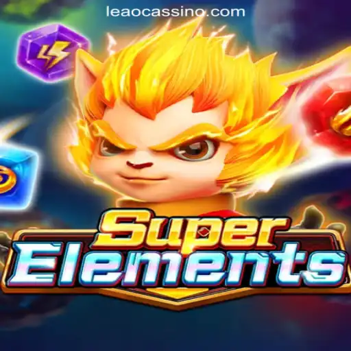 Discover the Thrills of SuperElements: The Ultimate Gaming Experience with Leao.bet Melhor Cassino Online Brasil
